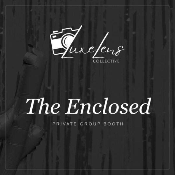 The Enclosed photo booth package
